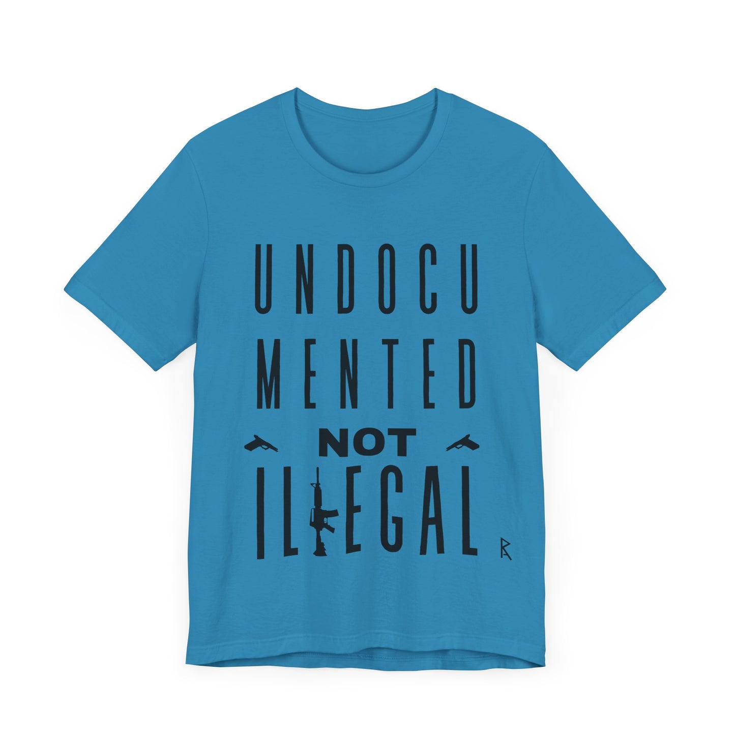 UNDOCUMENTED not Illegal - Tshirt