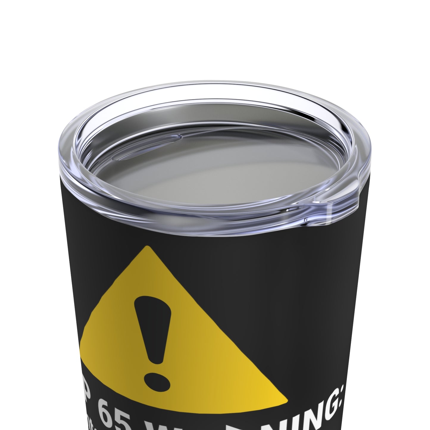 Prop 65 Warning Tumbler